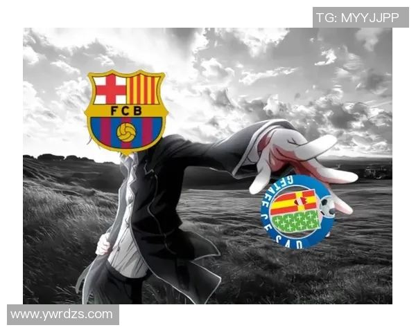 2017年赫塔费对阵巴塞罗那的精彩对决回顾与分析